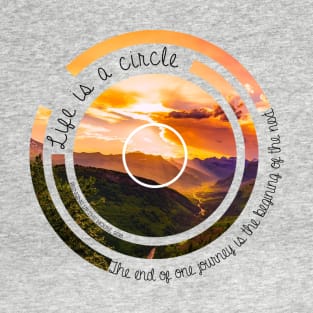 Life is a Circle T-Shirt